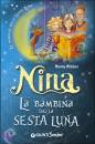 WITCHER MOONY, Nina La bambina della Sesta Luna