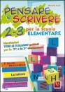 FURIA MICHELA, Pensare e scrivere 2-3 Per la Scuola elementare