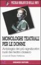 immagine di Monologhi teatrali per le donne
