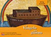 , Il Vangelo del giorno 2014 8 agosto