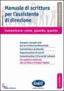 SECRETARY.IT /ED., Manuale di scrittura per l