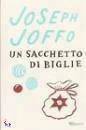 JOFFO JOSEPH, Un sacchetto di biglie