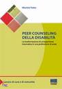 Fratea Maurizio, Peer counseling della disabilit�