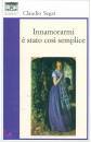 SEGAT CLAUDIO, Innamorarsi � stato cos� semplice