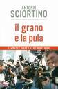 SCIORTINO ANTONIO, Il grano e la pula