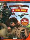 FABBRI EDITORE, Dragon trainer 2 Il libro gioco�