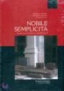 BRADSHAW - DANNEELS, Nobile semplicita