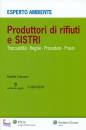 CARISSIMI DANIELE, Produttori di rifiuti e sistri