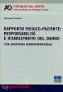 Cassano Giuseppe, Rapporto medico-paziente: responsabilit� e ...
