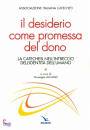 ALCAMO GIUSEPPE /ED, Il desiderio come promessa del dono