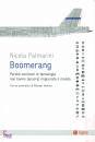 PALMARINI NICOLA, Boomerang perch� cent