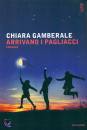 GAMBERALE CHIARA, Arrivano i pagliacci