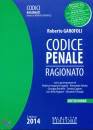 GAROFOLI ROBERTO, Codice penale e delle leggi penali speciali