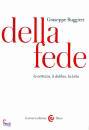 Ruggieri Giuseppe, Della fede. La certezza, il dubbio, la lotta