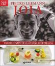 LEEMANN PIETRO, Joia I nuovi confini della cucina vegetariana
