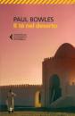 Bowles Paul, Il t� nel deserto