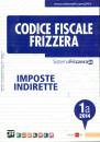 FRIZZERA, Imposte indirette 2014 1A - Codice Fiscale Frizz.