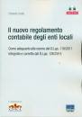 CIVETTA ELISABETTA, Il nuovo regolamento contabile degli enti locali
