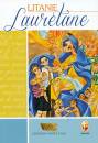 SANTA CASA - SHALOM, Litanie lauretane