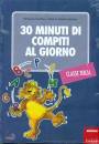 GRETHER MARIANNE, 30 minuti di compiti al giorno per la classe terza