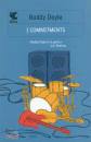 DOYLE RODDY, I commitments