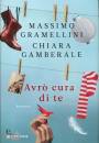 GAMBERALE-GRAMELLINI, Avr� cura di te