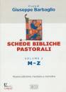 Barbaglio G. (Cur.), Schede bibliche pastorali. vol.2�: M-Z