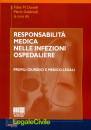 DONELLI - GABBRIELLI, Responsabilit� medica nelle infezioni ospedaliere