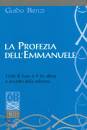 BENZI GUIDO, La profezia dell