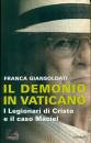 GIANSOLDATI FRANCA, Il demonio in Vaticano