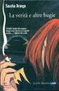 immagine di La verit� e altre bugie