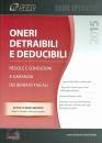 CENTRO STUDI FISCALE, Oneri detraibili e deducibili
