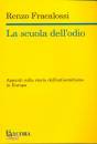 FRACALOSSI RENZO, La scuola dell