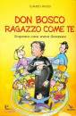 RUSSO CLAUDIO, Don Bosco ragazzo come te
