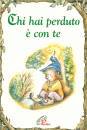 immagine di Chi hai perduto � con te
