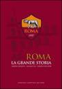 GRASSETTI IZZI ..., AS ROMA LA GRANDE STORIA