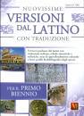 DI TULLIO ZOPITO, Versioni dal latino con traduzione per il biennio