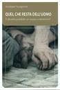 SAVAGNONE GIUSEPPE, Quel che resta dell