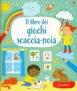 Gilpin Rebecca, Il libro dei giochi scaccia-noia Con adesivi