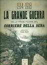 Sabbatucci Giovanni-, La grande guerra nelle prime pagine del Corriere