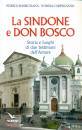 BASSIGNANA - CARPIGN, La sindone e don Bosco