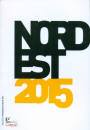 MICELLI-OLIVA, Nord Est 2015 Rapporto sulla societ� e l