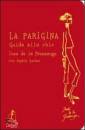 LA FRESSANGE INES, La parigina guida allo chic