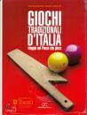 ASSOCIAZIONE GIOCHI, Giochi tradizionali d