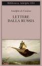 Custine de Astolphe, Lettere dalla russia
