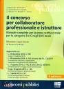BIANCARDI - OLIVIERI, IL Concorso per collaboratore professionale