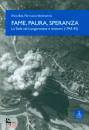 BEZ - VENDRAMINI, Fame paura speranza