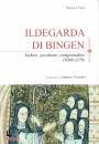 TERZI STEFANIA, Ildegarda di Bingen