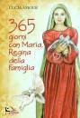 AMOUR LUCIA, 365 giorni con Maria regina della famiglia