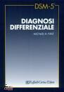 FIRST MICHAEL, Diagnosi differenziale DSM-5